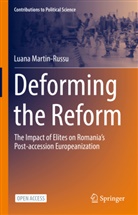 Luana Martin-Russu - Deforming the Reform