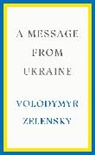 Author TBC 336062 CS, Volodymyr Zelensky - A Message from Ukraine