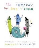 Drew Daywalt, Oliver Jeffers - The Crayons Go Back to School