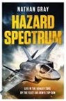 Nathan Gray, Gray Nathan - Hazard Spectrum