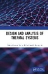 Malay Kumar Das, Malay Kumar (Iit Kanpur Das, Pradipta K. Panigrahi - Design and Analysis of Thermal Systems