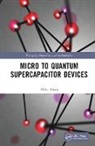 Abha Misra, Abha (Indian Institute of Science Misra - Micro to Quantum Supercapacitor Devices