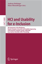 Andreas Holzinger, Klaus Miesenberger - HCI and Usability for e-Inclusion