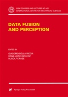 Giacomo Della Riccia, Rudolf Kruse, Hanz-Joachim Lenz - Data Fusion and Perception