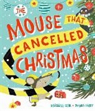 Madeleine Cook, COOK MADELEINE, Samara Hardy, Samara Hardy, Samara ( Hardy, Hardy Samara - The Mouse That Cancelled Christmas