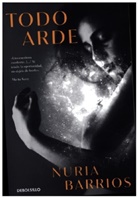 Nuria Barrios - Todo arde