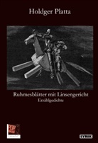 Holdger Platta - Ruhmesblätter mit Linsengericht