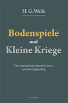 H G Wells, H. G. Wells - Bodenspiele und Kleine Kriege