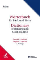 Hans Zahn, Hans E Zahn, Hans E. Zahn - Wörterbuch für Bank und Börse