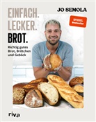 Jo Semola - Einfach. Lecker. Brot.