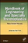 Jk Fink, Johannes Karl Fink, Johannes Karl (University of Leoben Fink, Fink Johannes Karl - Handbook of Engineering and Specialty Polymer
