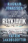 Katrín Jakobsdottír, Katrín Jakobsdóttir, Ragnar Jonasson, Ragnar Jónasson - Reykjavík