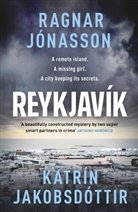 Katrín Jakobsdottír, Katrín Jakobsdóttir, Ragnar Jonasson, Ragnar Jónasson - Reykjavik
