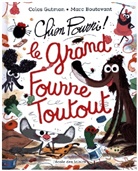 Marc Boutavant, Colas Gutman, Colas (1972-....) Gutman, GUTMAN BOUTAVANT, GUTMAN/BOUTAVANT - Chien Pourri, le grand fourre-toutout