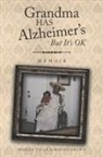 Marian Tally Simmons Brown - Grandma HAS Alzheimer's But It's OK