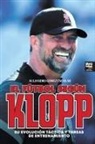 Alejandro Gómez Escolar, Librofutbol. Com - El fútbol según Klopp