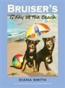 Diana M Smith - Bruiser G'day At The Beach