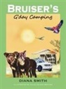 Diana M Smith - Bruiser G'Day Camping