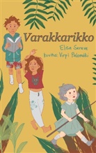 Elisa Serave - Varakkarikko