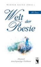 Werner Hauke - Welt der Poesie