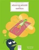 Yves Dumont, Sylvie Roberge - Agustos Böcegi ile Karinca - Bebekler Icin Klasikler