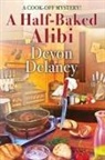 Devon Delaney - A Half-Baked Alibi