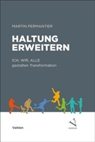 Martin Permantier - Haltung erweitern