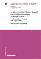 Ferdinand Ilunga Nkonko, Ferdinand llunga Nkonko - La sotériologie d'Adolphe Gesché comme herméneutique anthropologique