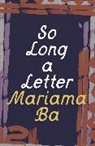 Mariama Ba, Mariama Bâ - So Long a Letter