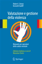 Robert I. Simon, Kenneth Tardiff - Valutazione e gestione della violenza