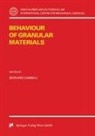 Bernard Cambou - Behaviour of Granular Materials