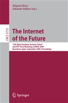 Miquel Oliver, Sebastià Sallent - The Internet of the Future