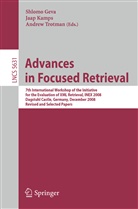 Shlomo Geva, Jaap Kamps, Andrew Trotman - Advances in Focused Retrieval
