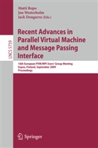 Jack Dongarra, Matti Ropo, Jan Westerholm - Recent Advances in Parallel Virtual Machine and Message Passing Interface