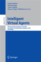 Michael Kipp, Anton Nijholt, Zsófia Ruttkay, Hannes Högni Vilhjálmsson - Intelligent Virtual Agents