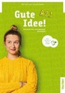 Wilfried Krenn, Herbert Puchta - Gute Idee! A2.1, m. 1 Buch, m. 1 Beilage