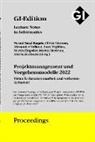 Martin Bertram, Martin Engstler, Masud Fazal-Baqaie, Bonn Gesellschaft für Informatik e.V. (GI), Axel Kalenborn, Oliver Linssen... - GI Edition Proceedings Band 327 - Projektmanagement und Vorgehensmodelle 2022 (PVM 2022)