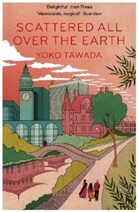 Yoko Tawada, Tawada Yoko - Scattered All Over the Earth