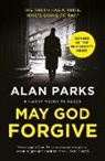 Alan Parks - May God Forgive