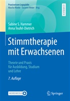 Hammer, Sabine S Hammer, Sabine S. Hammer, Anna Teufel-Dietrich - Stimmtherapie mit Erwachsenen
