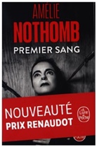 Amélie Nothomb, Nothomb-a - Premier sang