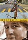 Kim Shuck - Deer Trails