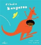 Gabby Dawnay, Dawnay Gabby, Alex Barrow, Barrow Alex - If I had a kangaroo (Paperback)