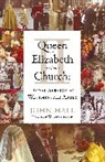 John Hall - Queen Elizabeth II and Her Church
