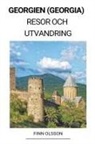 Finn Olsson - Georgien (Georgia) Resor och Utvandring