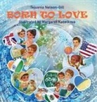 Tejuania Nelson-Gill - Born to Love