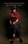 Buick Audra - Conversations with My Other Voice