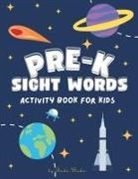 Sheba Blake - Pre-K Sight Words Activity Book