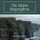 Hans  Christian Andersen, M A Orleander, M. A. Orleander, M A Orleander, M. A. Orleander - Die kleine Seejungfrau
