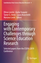 Tamer G. Amin, Laura Branchetti, Tamer G Amin et al, Mariana Levin, Olivia Levrini, Giulia Tasquier - Engaging with Contemporary Challenges through Science Education Research